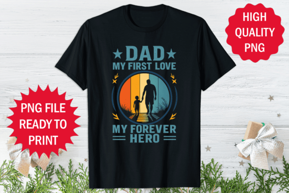 Father s Day T-shirt Dad As Hero Design Review